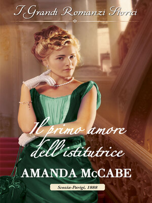cover image of Il primo amore dell'istitutrice